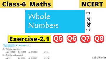 Class 6th Maths NCERT Chapter 2 Whole Numbers Exercise 2.1 solved |  Q5, Q6, Q7, Q8 CBSE Worldz