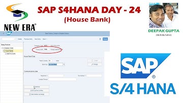 SAP S4HANA Day 24 By Deepak Gupta (House Bank Creation)