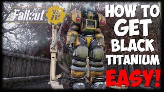 How to get Black Titanium Scrap EASY! | Fallout 76