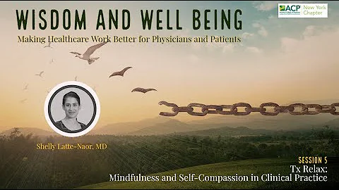 Tx Relax:  Mindfulness and Self-Compassion in Clinical Practice