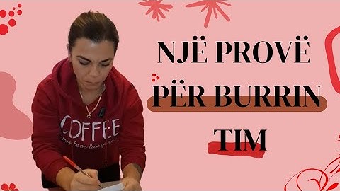një provë për burrin tim