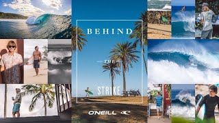 BEHIND THE STRIKE | Hawaii 2024 | Team O'Neill