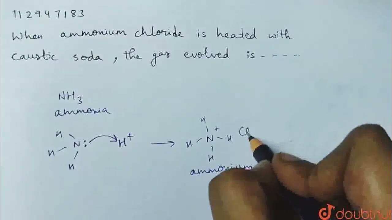 When ammonium chloride is heated with caustic soda, the gas evolved is