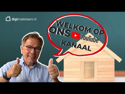 Welkom op het YouTubekanaal van Digimakelaars.nl - De voordeligste online NVM makelaar van Nederland