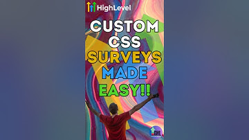 Custom CSS for Surveys Made Easy!