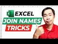 2 tricks to join name in excel you need to know  excel hack