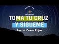 Toma tu cruz y sigueme,  Nueva Vida en Cristo Australia, Pastor Cesar Rojas