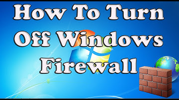 How to Turn off Windows Firewall in Windows 7