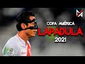 Gianluca Lapadula | Selección Peruana | Goles & Mejores Jugadas | Copa América 2021 | MPHD™