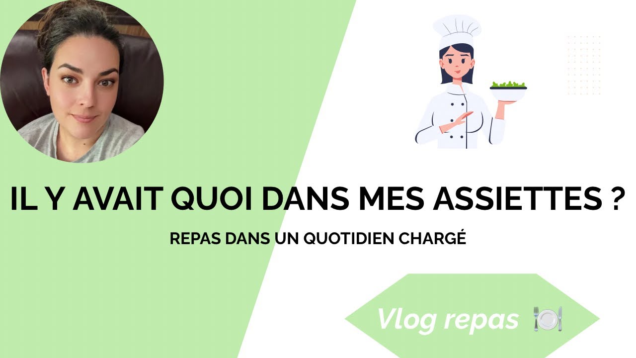 Vlog repas #7 🥗 J’ai mangé quoi ces derniers jours ? | Recettes pour quelques plats salés et sucrés