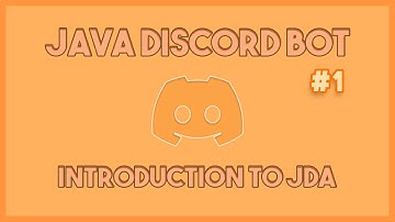 How to make a Discord Bot using Java Discord API (JDA)