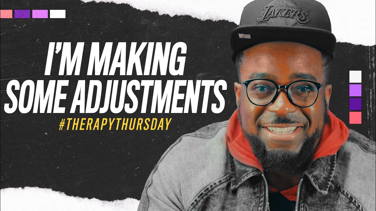 I'm Making Some Adjustments | Therapy Thursday | Jerry Flowers