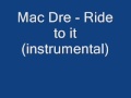 Mac Dre Ride To It Instrumental mp3