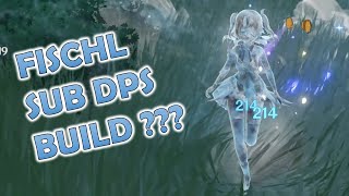 Have You Tried This Support Dps Fischl Build  Genshin Impact