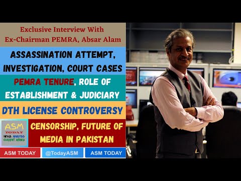 Absar Alam Exclusive ll Why Accepted PEMRA Chairman Job? ll Murder Attempt, Court Cases & DTH Delay