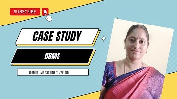 Ms.P.REVATHI,AP,AI&DS|DBMS Case Study using Hospital Management System1|SNS Institutions