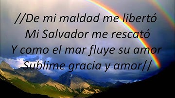 Thumbnail of Sublime gracia (En Espíritu Y En Verdad Letra)