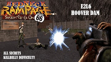 Redneck Rampage: Route 66 - E2L6: Hoover Dam (Killbilly / All Secrets / RedNukem)