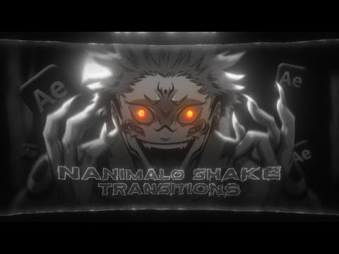 Nanimalo Shake and Transition Tutorial After Effects [AMV/TUT] new