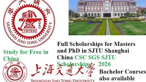 Shanghai Jiao Tong University China Scholarships for Masters and PhD International Students 2026
