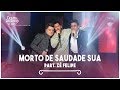 Cezar & Paulinho Part. Zé Felipe - Morto de Saudade Sua | DVD 40 Anos