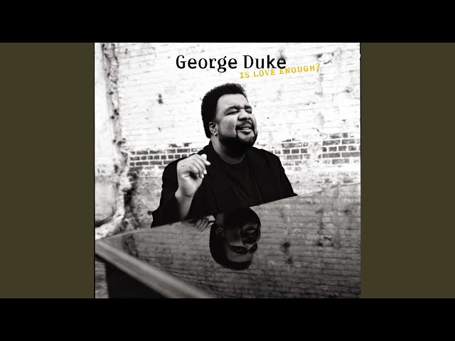 George Duke - Thinkin' 'Bout You