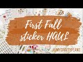 Sticker Haul | First fall kits & foil goodies!