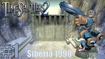 TimeSplitters 2 Part 1-Siberia 1990 [goldiex]