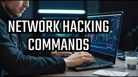 Essential Networking Commands for Ethical Hacking You Must Know!"