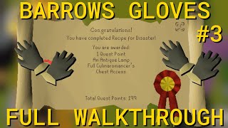 MOST EFFICIENT BARROWS GLOVES GUIDE - FULL WALKTHROUGH PART #3
