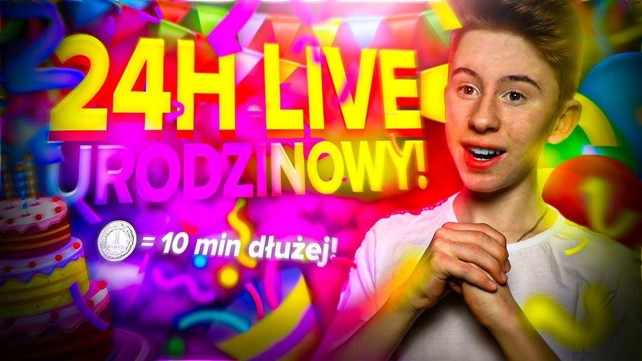 🔴 Na żywo! 🎂 24H LIVE URODZINOWY Z NAGRODAMI! 🕙1zł = 10min 🎉 Psc, rangi ...
