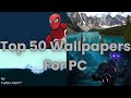Top 50 Wallpapers for PC By - Turbo-Tech™ #Tech #Customization #Personlization #Themes #TurboTech™