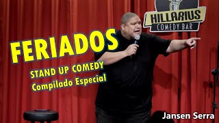 FERIADOS - Compilado Especial - Stand Up Comedy