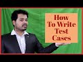 How To Write Test Cases