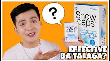 Snow Caps Glutathione Effective Ba Talaga? | 2019