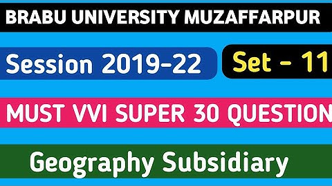 Geography Subsidiary Must VVI Question // Geography Subsidiary 100% VVI Question //#BRABU UNIVERSITY