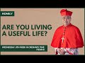 Are You Living A Useful Life? - William Cardinal Goh (Homily - 29 May 2024)