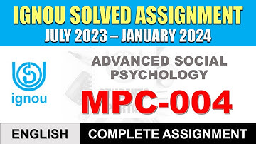 MPC 004 SOLVED ASSIGNMENT 2023 24 IN ENGLISH || MPC 004 SOLVED ASSIGNMENT 2023 24 || MPC 004