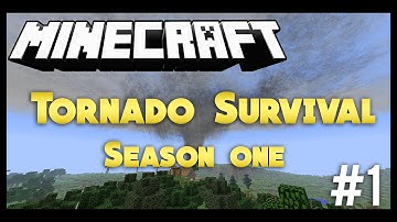 Minecraft Tornado Survival (Localized Weather Mod) S1E1