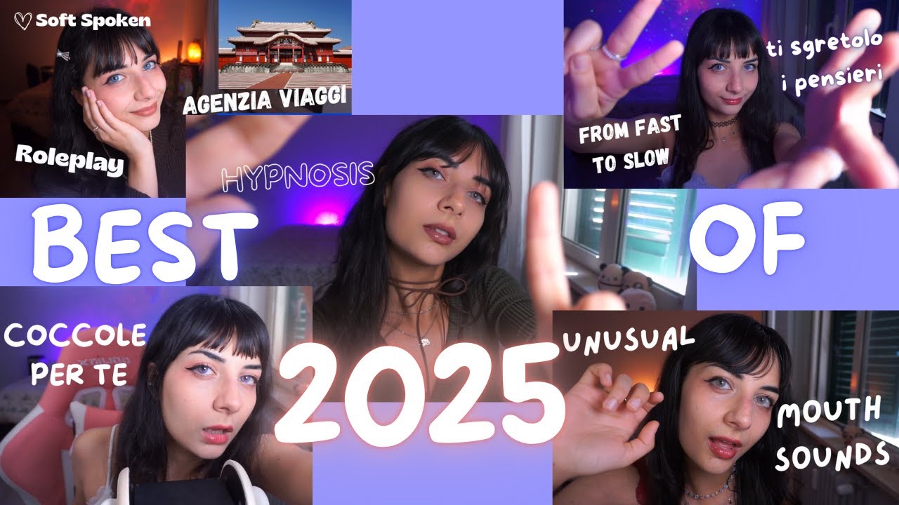 i più Amati del 2025 ❤️ ASMR ITA 