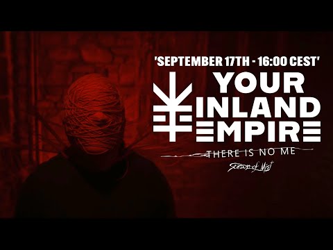 Your Inland Empire - "There Is No Me" (Trailer)
