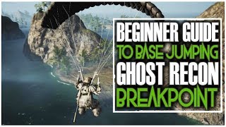 BEGINNERS GUIDE TO BASE JUMPING IN GHOST RECON BREAKPOINT | TIPS & TRICKS screenshot 4