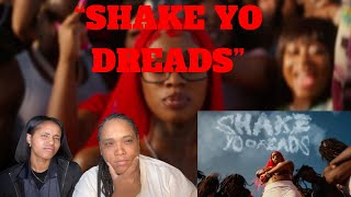 DREAD HEAD ANTHEM !! Sexyy Red - “Shake Yo Dreads” (REACTION)
