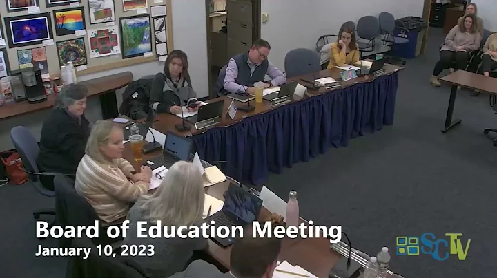 Board of Education Meeting - January 10, 2023