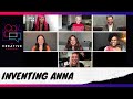 Inventing Anna w/ Julia Garner, Anna Chlumsky, Katie Lowes, Laverne Cox Alexis Floyd & Arian Moayad