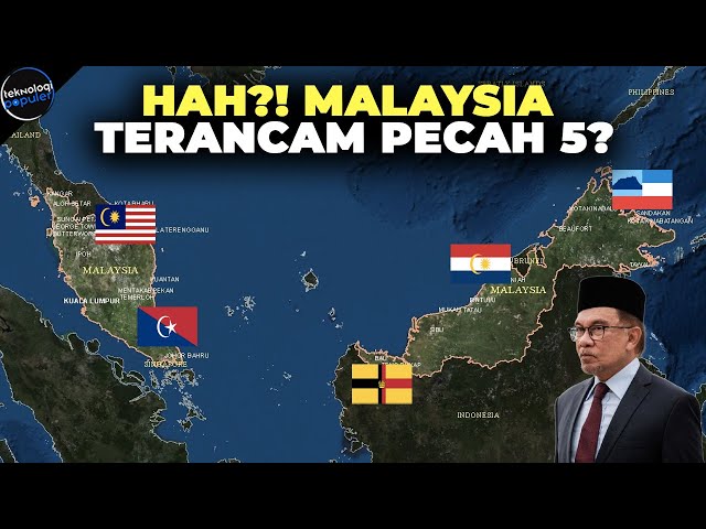 5 WILAYAH MALAYSIA INGIN MERDEKA? Inilah Fakta Tersembunyi Negeri Jiran yang Tak Banyak Orang Tau class=