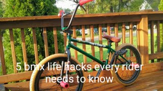5 Bmx life hacks every rider needs to know