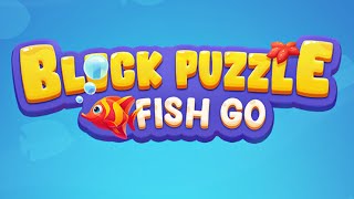 Block Puzzle 99: Fish Go Mobile Game | Gameplay Android & Apk screenshot 5