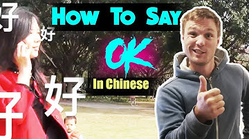 How to say "Ok" In Chinese :  Learn to Speak Chinese with YouTube lessons from Domino