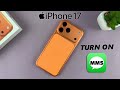 How To Enable MMS Messages On iPhone 17 / 17 Pro